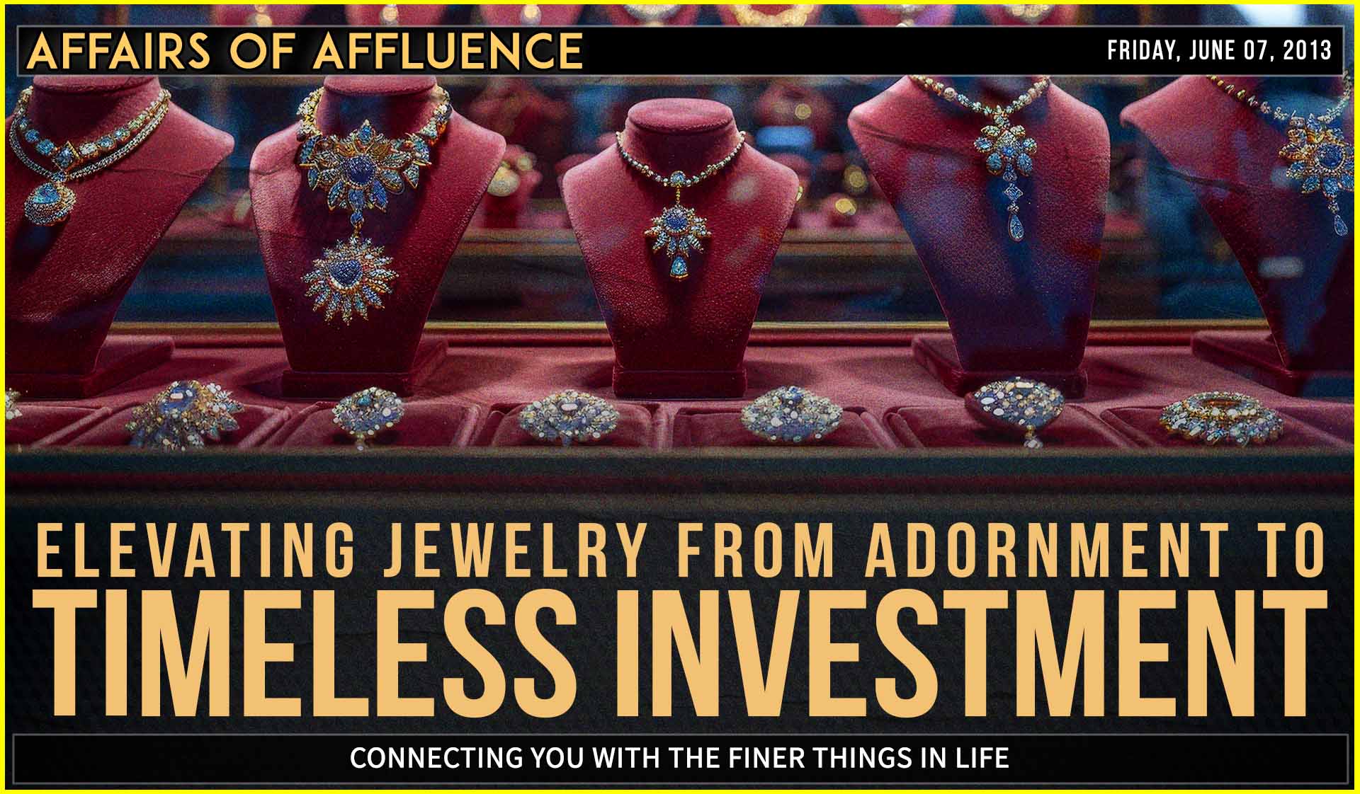 Elevating Jewelry from Adornment to Timeless Investment